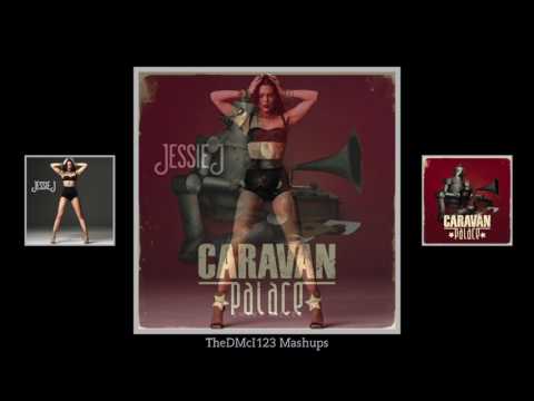 Jessie J & 2 Chainz vs Caravan Palace - Burnin' Dragons (Mashup)