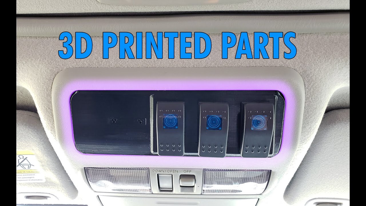 How to make 3d printed car parts - Overhead switch panel