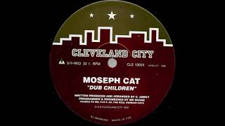 Moseph Cat  – Dub Children