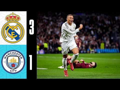 Real Madrid 3-1 Manchester City | All Goals & Highlights | MBAPPÉ SHOW 🔥