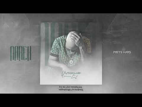 NAREK METS HAYQ - KUZENAYI ASEL
