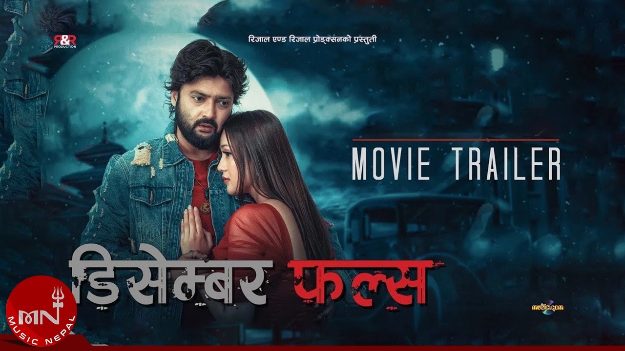 Miniature de la vidéo December Falls | Official Trailer | Aaryan Sigdel | Upasana Singh Thakuri | Nepali Movie du film डिसेम्बर फल्स