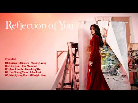 🎧 REFLECTION OF YOU OST - (PLAYLIST) - DRAMA KOREA | K-DRAMA - ( REFLETIDAS )