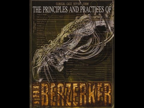 The Principles and Practices of The Berzerker (Official Live Show)