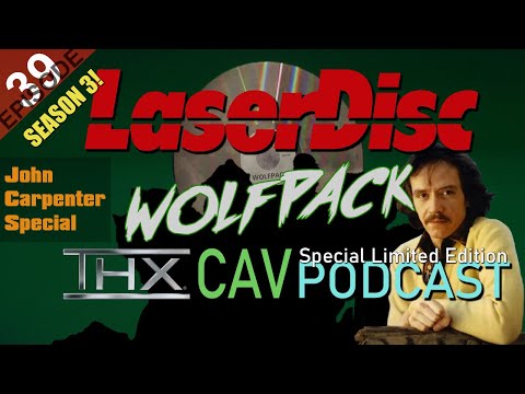 LaserDisc Wolfpack Podcast: JOHN CARPENTER LDs (Episode 39 [S3 E04])
