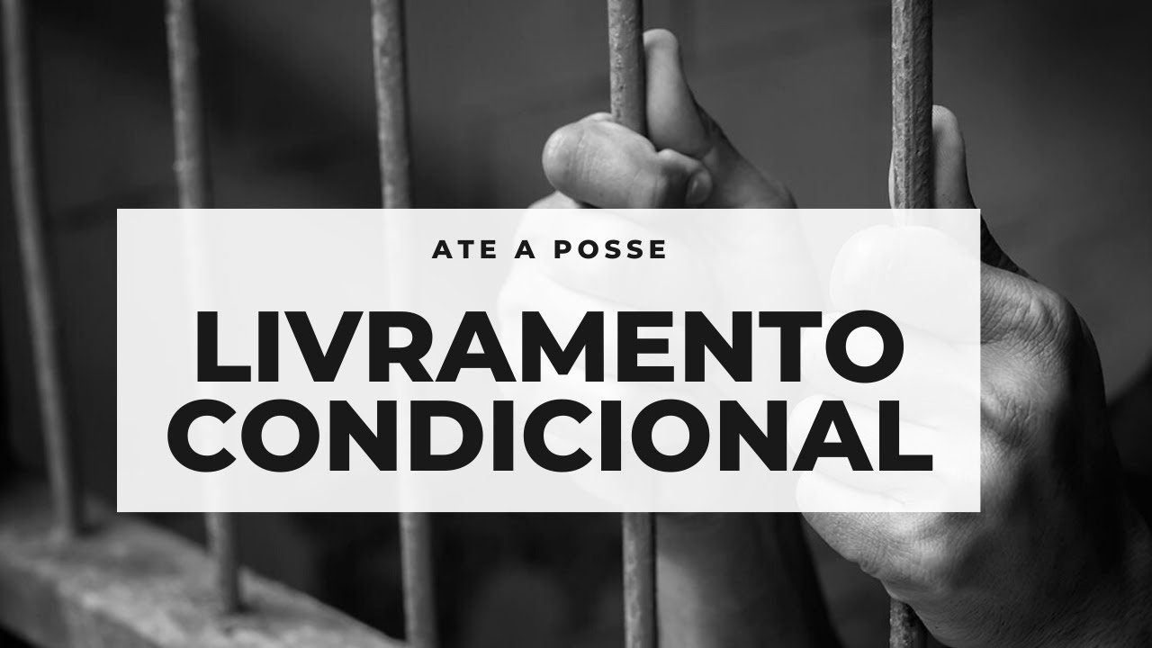 Livramento condicional - TUDO que você PRECISA saber - Direito Penal
