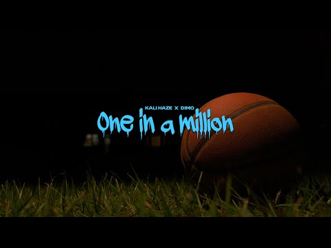 KALI HAZE, DIMO - ONE IN A MILLION (OFFICIAL MUSIC VIDEO)