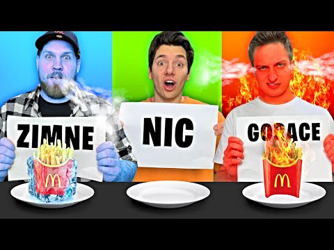 JESZ GORĄCE, ZIMNE LUB NIC!