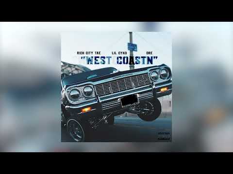 Rich City Tae, Lil Cyko -  West Coastn (Official Audio) ft. DRE