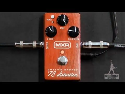 MXR CUSTOM BADASS '78 DISTORTION GUITAR PEDAL REVIEW - GearUP on TMNtv !