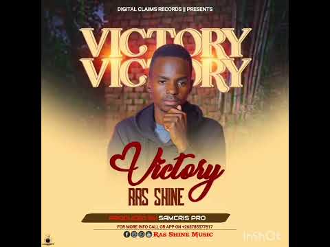 Ras Shine - Victory (Official  Audio)