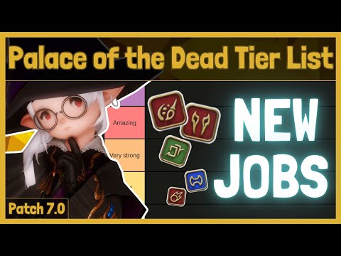 (Dawntrail) Palace of the Dead / PotD Solo Tier List (7.05)