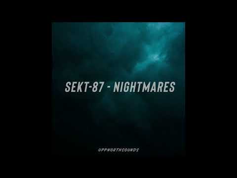 Sekt-87 - Nightmares