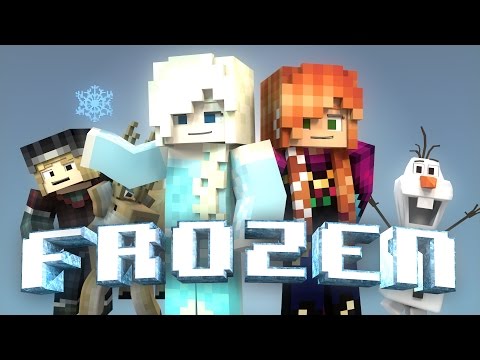 Minecraft Parody - FROZEN! - (Minecraft Animation)