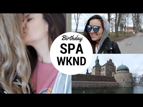 BIRTHDAY SPA WEEKEND