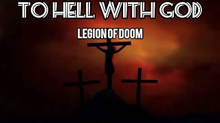 Deicide - To Hell With God [lyrics]