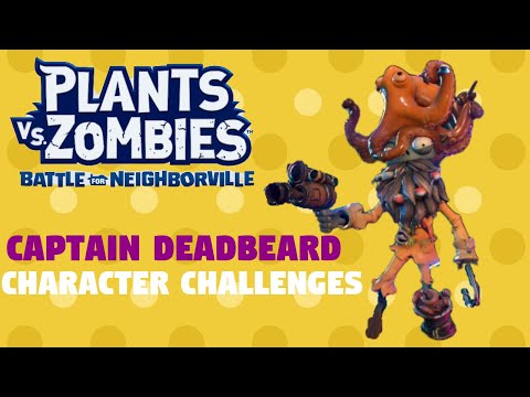 Captain Deadbeard Springening Character Challenges Guide -Plants vs Zombies Battle for Neighborville