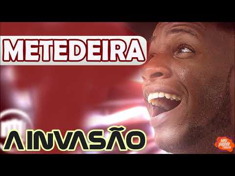METEDEIRA - A INVASÃO