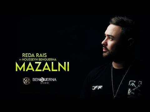 Reda Rais Feat. Housseyn Benguerna - Mazalni (Official Music Video)