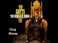 Yo Gotti - Drug Money Ft. Future (CM7 - 6)