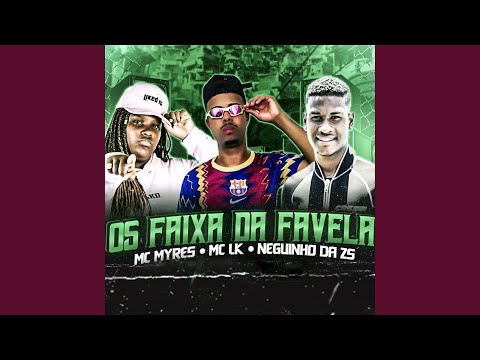 Os Faixa da Favela
