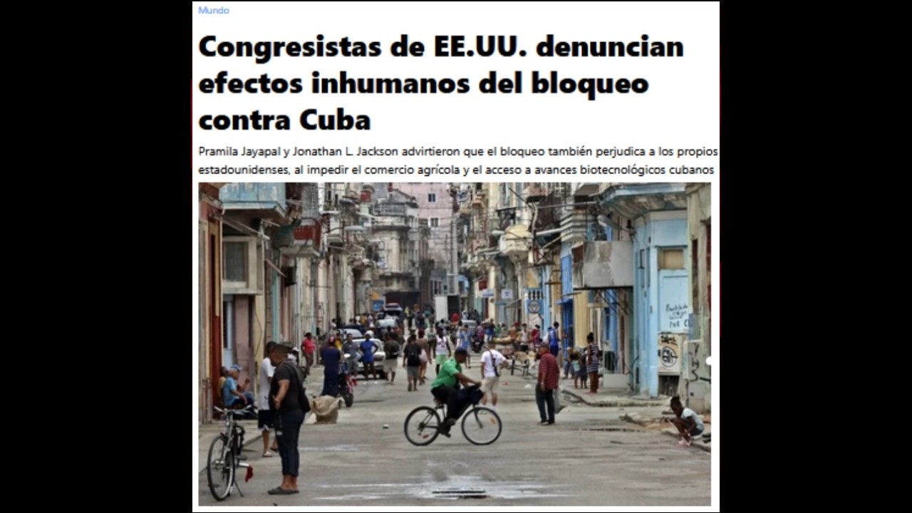 "Si el pueblo de EE. UU. conociera su CRUELDAD, EXIGIRÍA EL FIN DEL BLOQUEO a Cuba”