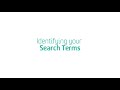 Identifying your Search Terms