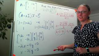 Complex Eigenvalues - an example with finding eigenvectors