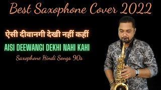 Download lagu Aisi Deewangi Dekhi Nahi Kahi | Best Saxophone Cover 2022 | Saxophone Hindi Songs 90s mp3 Download lagu Aisi Deewangi Dekhi Nahi Kahi | Best Saxophone Cover 2022 | Saxophone Hindi Songs 90s mp3