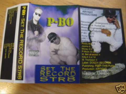 P-BO - Set The Record Str8