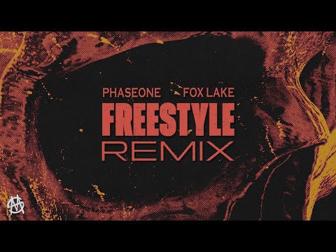 FOX LAKE - FREESTYLE (PhaseOne Remix)
