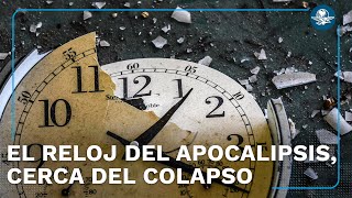 Reloj del Juicio Final está a 85 segundos; ¿qué es y qué indica?