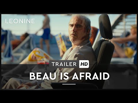 Trailer Beau Is Afraid