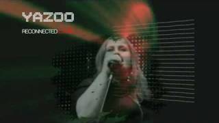 Yazoo Nobody&#39;s Diary 2008 - Reconnected Live