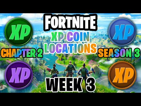 ALL XP COIN LOCATIONS - WEEK 3 | Fortnite - Chapter 2 Season 3