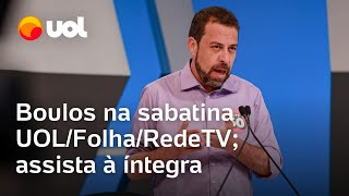 Boulos ataca Nunes e Tarcísio, defende Lula e fala de propostas para SP na sabatina UOL/Folha/RedeTV