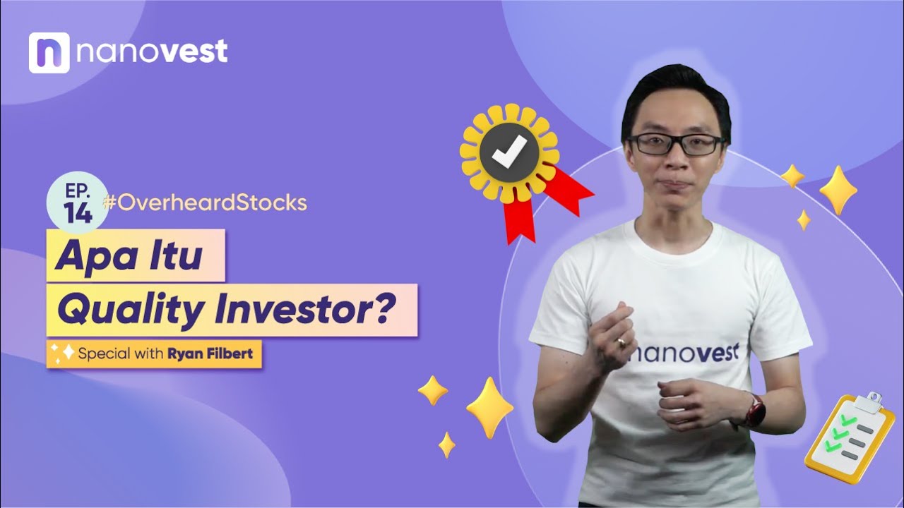 APA ITU QUALITY INVESTOR?