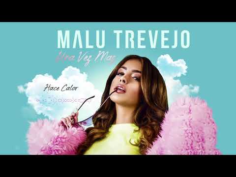 Malu Trevejo, Jeon - Hace Calor (Official Audio)