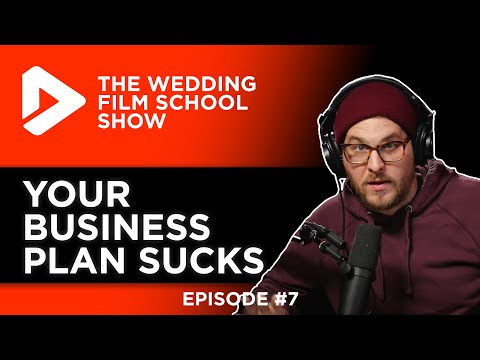 Your Business Plan Sucks | PART 1 | WFS Show Episode #7