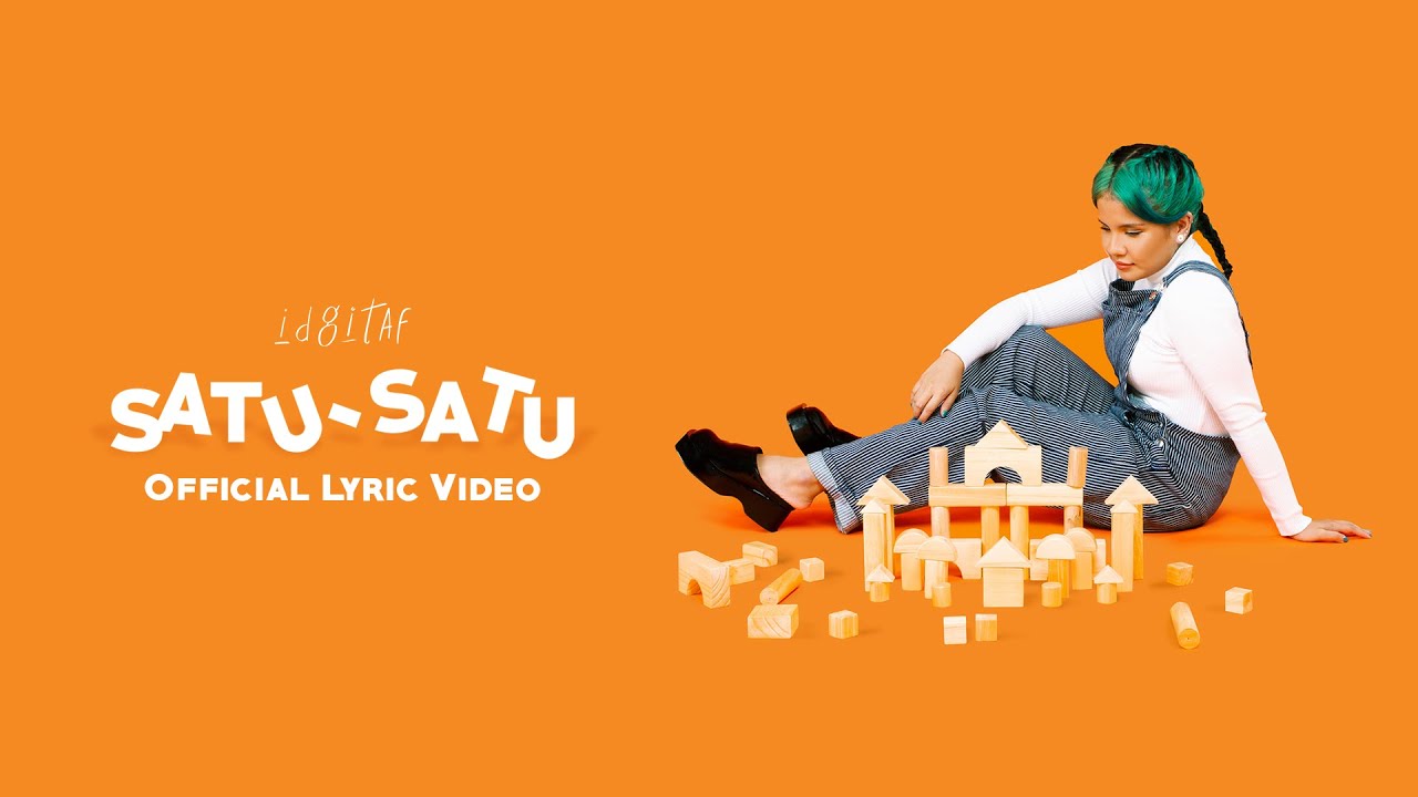 Idgitaf Lyrics - Aku Satu-Satu - Lirikimia Lyrics Update Idgitaf Lyrics - Aku Satu-Satu - Lirikimia Lyrics Update
