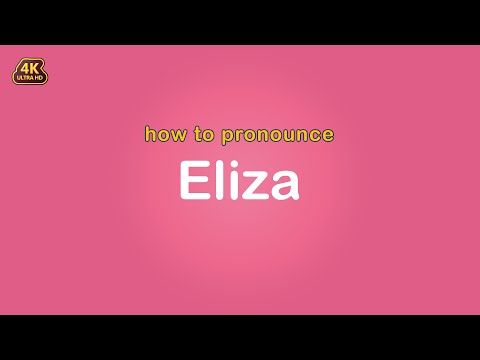 how to pronounce Eliza 【Name】