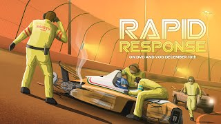 Rapid Response - Official Trailer - On DVD and VoD December 10th, 2019