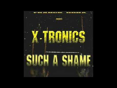 FRANCK DONA PRESENT XTRONICS SUCH A SHAME