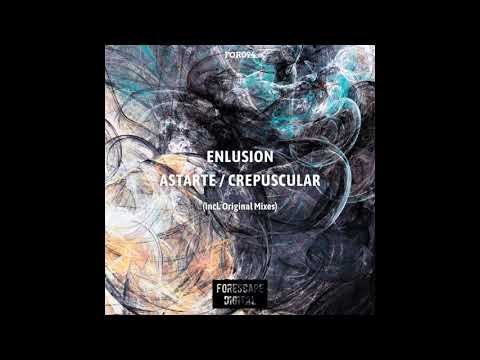 Enlusion - Crepuscular (Original Mix)