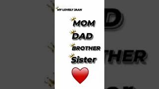 Download lagu Mom Dad Brother Sister Whatsapp Status 🥀💯 #shorts mp3