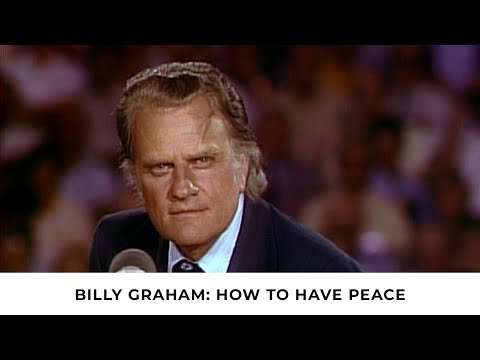 Biblical Peace | Billy Graham Classic Sermon