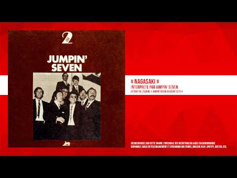 « Nagasaki » - Jumpin' Seven - Remasterisé