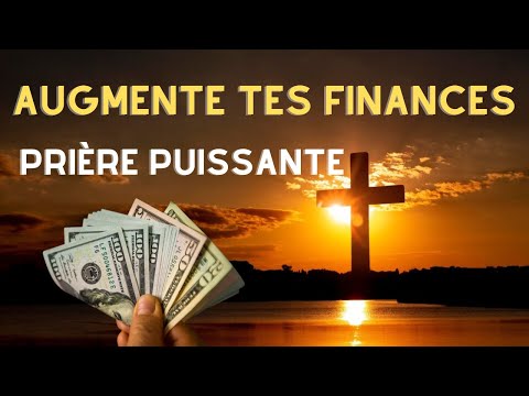 Une Prière Puissante Pour Débloquer Tes Finances Et Activer La Prospérité et l'Abondance