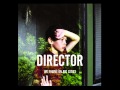 Director - Leave it to Me