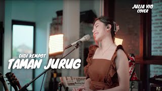 Download lagu TAMAN JURUG - DIDI KEMPOT | JULIA VIO mp3